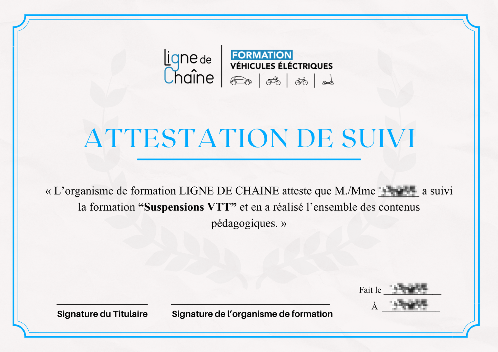 Attestation de suivi de formation Ligne de Chaine