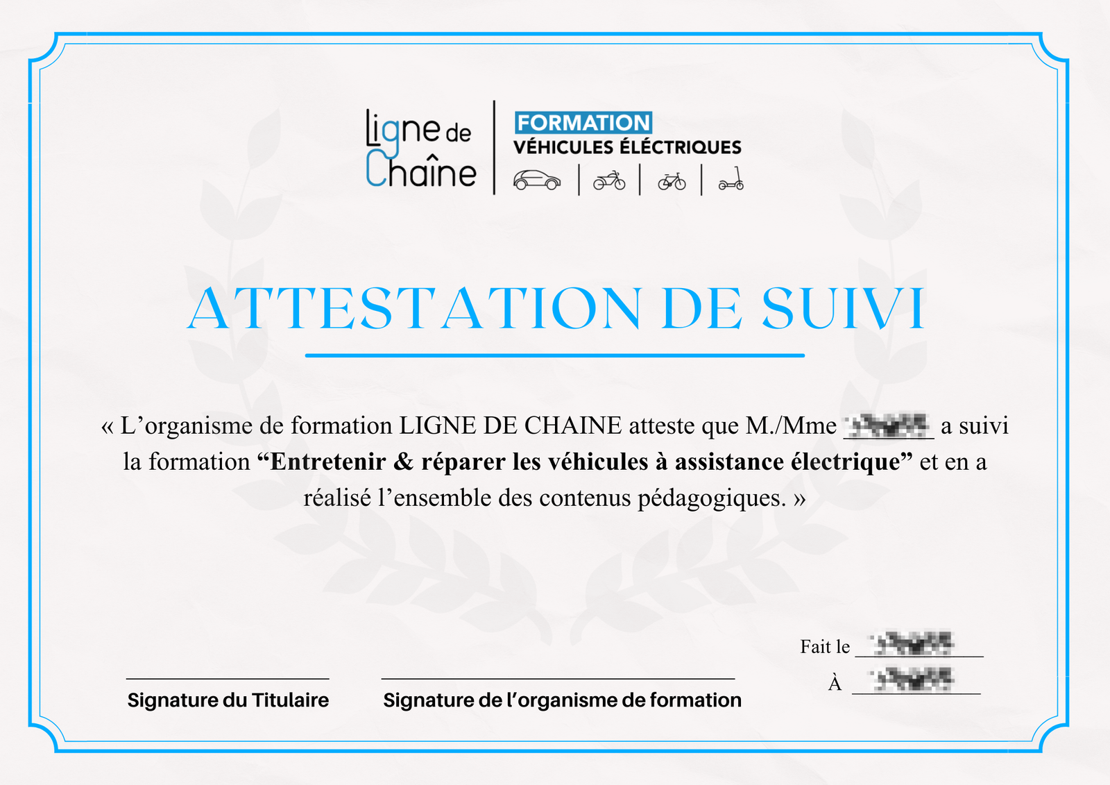 Attestation de suivi de formation Ligne de Chaine